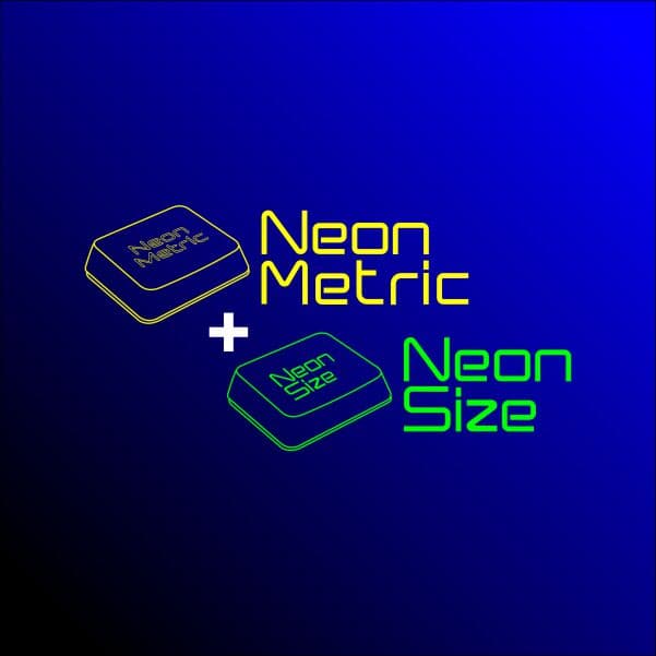 Neon Metric + Neon Size