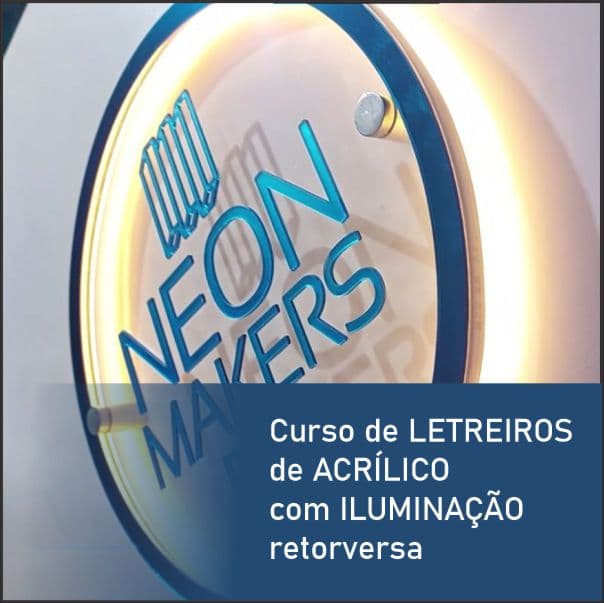 Letreiros de Acrílico com Iluminação Retroversa