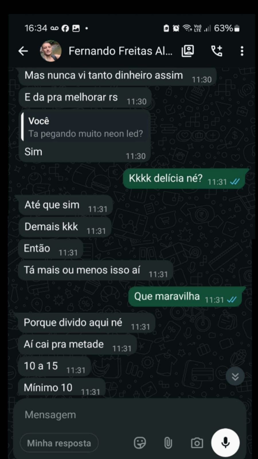 Print real de conversa de aluno contando quanto está faturando com Neon Led
